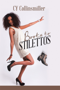 表紙画像: Boots to Stilettos 9781546272090