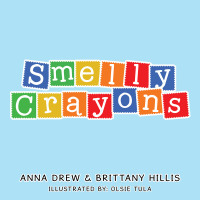 Cover image: Smelly Crayons 9781546273806