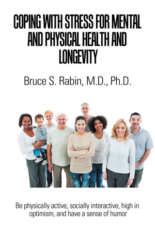 表紙画像: Coping with Stress for Mental and Physical Health and Longevity 9781546274070