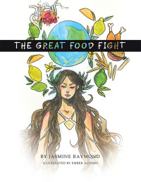 Imagen de portada: The Great Food Fight 9781546274858
