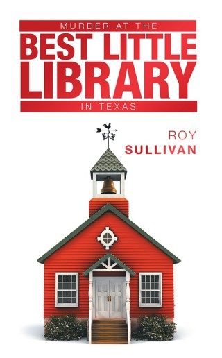 表紙画像: Murder at the Best Little Library in Texas 9781546275022
