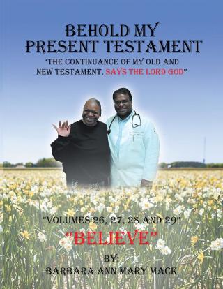 Imagen de portada: Behold My Present Testament 9781546275398