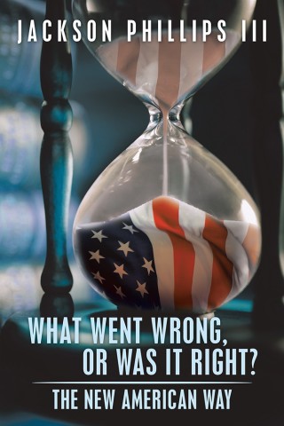 Cover image: What Went Wrong, or Was It Right? 9781546275848