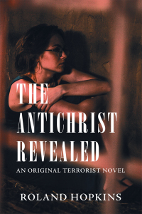 Cover image: The Antichrist Revealed 9781546276524
