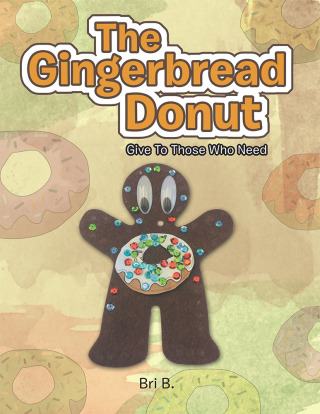 Titelbild: The Gingerbread Donut 9781546276982