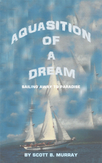 Cover image: Aquasition of a Dream 9781546273981