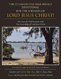Cover image: The Ultimate One Year Weekly Devotional for the Servants of Lord Jesus Christ! 9781546277378