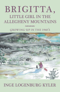 Cover image: Brigitta, Little Girl in the Allegheny Mountains 9781546277811