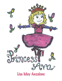 表紙画像: Princess Ava 9781546278351