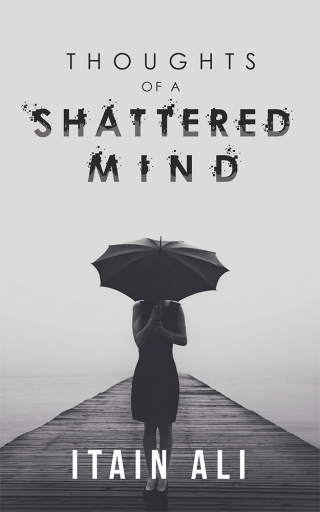 Cover image: Thoughts of a Shattered Mind 9781546278436