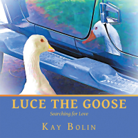 Cover image: Luce the Goose 9781546279143