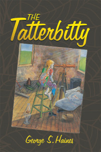 Cover image: The Tatterbitty 9781546279693