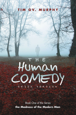 Imagen de portada: The Human Comedy Irish Version 9781546284956