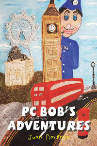 Cover image: Pc Bob’s Adventures 9781546287315