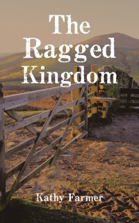 Cover image: The Ragged Kingdom 9781546288190