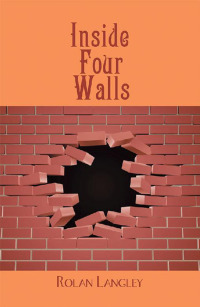 Imagen de portada: Inside Four Walls 9781546288541