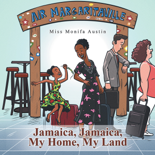 Cover image: Jamaica, Jamaica, My Home, My Land 9781546289098