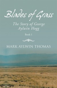 Cover image: Blades of Grass 9781546289272