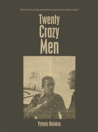 Imagen de portada: Twenty Crazy Men 9781546289234