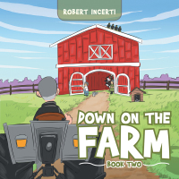 Imagen de portada: Down on the Farm 9781546289418