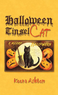 Cover image: Halloween Tinsel Cat 9781546289616