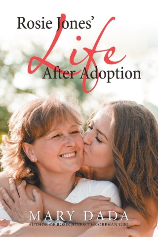 Titelbild: Rosie Jones’ Life After Adoption 9781546290223
