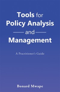 Cover image: Tools for Policy Analysis and Management 9781546290476