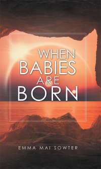 Omslagafbeelding: When Babies Are Born 9781546292289