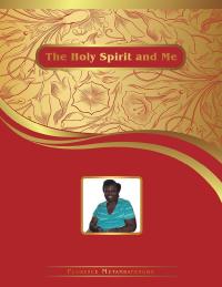 Imagen de portada: The Holy Spirit and Me 9781546293125