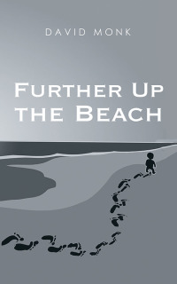 表紙画像: Further up the Beach 9781546293873