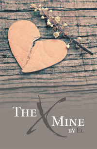 Imagen de portada: The X Mine 9781546295952