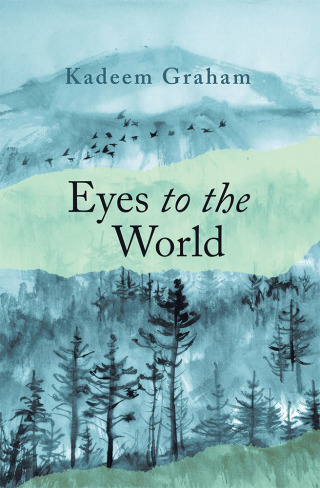 Imagen de portada: Eyes to the World 9781546296133