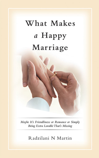 Titelbild: What Makes a Happy Marriage 9781546296201