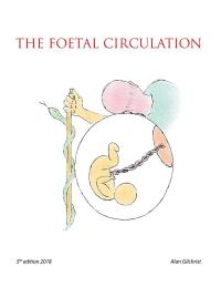 Cover image: The Foetal Circulation 5th edition 9781546296317