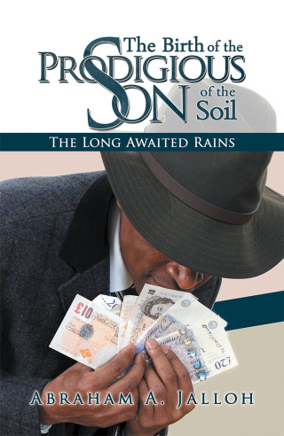 Imagen de portada: The Birth of the Prodigious Son of the Soil 9781546296430
