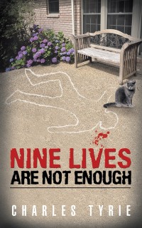 Cover image: Nine Lives Are Not Enough 9781546296966