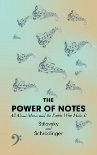 Titelbild: The Power of Notes 9781546297697