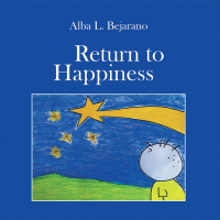Imagen de portada: Return to Happiness 9781546298281