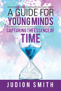 Cover image: A Guide for Young Minds 9781546298861