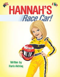 表紙画像: Hannah’s Race Car! 9781546298915