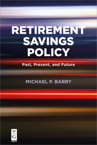 Titelbild: Retirement Savings Policy 1st edition 9781547416455