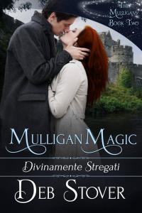 Imagen de portada: Mulligan Magic - Divinamente stregati 9781547505609