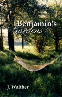 Immagine di copertina: Benjamin's Gardens 9781547510290