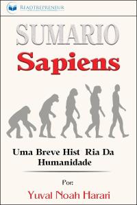 Omslagafbeelding: Sumário de Sapiens: Uma Breve História da Humanidade 9781547510337