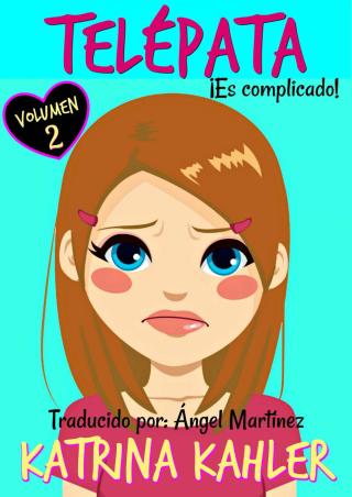 Imagen de portada: Telépata - Volumen 2 ¡Es complicado!