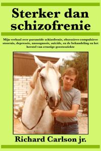 Immagine di copertina: Sterker dan schizofrenie 9781547511730