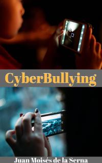 Imagen de portada: Cyberbullying 9781547525850