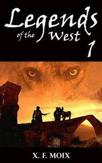 Imagen de portada: Legends of the West (Part 1) 9781547534821