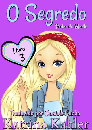 Cover image: O Segredo - Livro 3: Poder da Mente