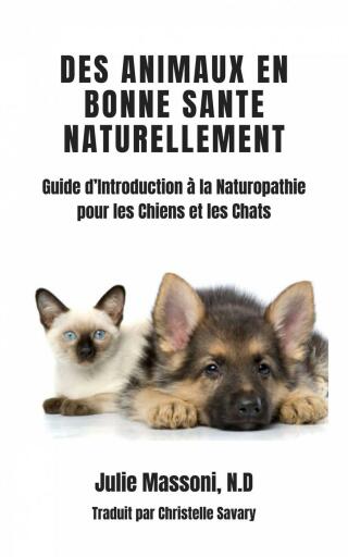 Omslagafbeelding: Des Animaux en Bonne Santé Naturellement 9781547551217